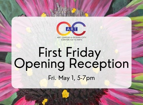 First Friday Opening Reception: May 2026